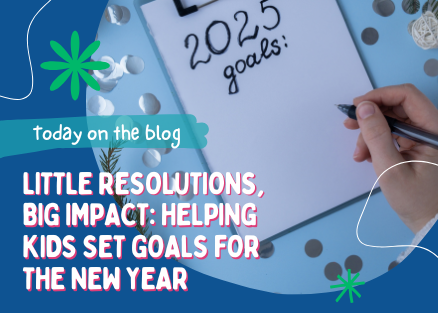 Setting Kids Resolutions for 2025